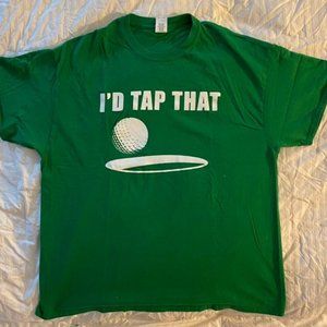 "I'd Tap That" Golf Tee